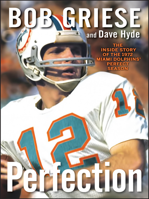 Title details for Perfection by Bob Griese - Available